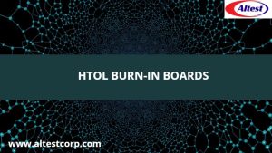 HTOL Burn-In Boards