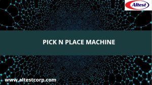 Pick n Place Machine